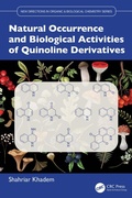 Cover: Natural Occurrence and Biological Activities of Quinoline Derivatives - CRC Press