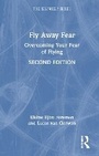 Cover: Fly Away Fear - Routledge