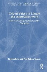 Abbildung von: Critical Voices in Library and Information Work - Routledge