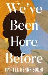 Abbildung von: We've Been Here Before - Dundurn Group Ltd