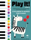 Cover: Play It! Children's Songs for Piano (Level 2) - Turner Publishing Company