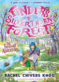 Cover: Finders of Silverthorn Forest: The Faraway Adventure - Walker Books Ltd