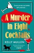 Cover: A Murder in Eight Cocktails - Century