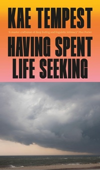 Enlarge image Cover: Having Spent Life Seeking - Jonathan Cape