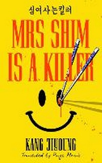 Abbildung von: Mrs Shim is a Killer - Doubleday