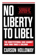 Cover: No Liberty to Libel - Encounter Books