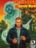 Cover: The Life-Eater - Wildside Press LLC