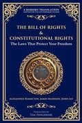 Cover: The Bill of Rights & Constitutional Amendments - THE LIBRARY OF ALEXANDRIA