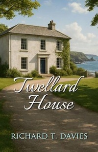 Abbildung von: Twellard House - Richard T. Davies