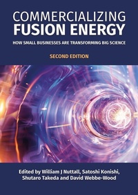 Enlarge image Cover: Commercializing Fusion Energy - Whittles Publishing