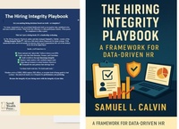 Abbildung von: The Hiring Integrity Playbook - Scroll Wealth Press(TM)