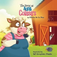 Abbildung von: The Heist at Aunt Colasa's - Leap Publishers