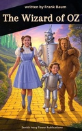 Cover: The Wizard of OZ - Zenith Ivory Tower Publications