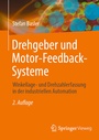 Bild: Drehgeber und Motor-Feedback-Systeme - Springer Vieweg