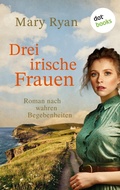 Cover: Drei irische Frauen - dotbooks
