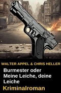 Cover: Burmester oder Meine Leiche, deine Leiche: Kriminalroman - Uksak E-Books