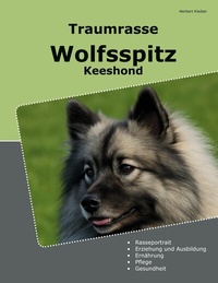 Abbildung von: Traumrasse Wolfsspitz - BoD - Books on Demand