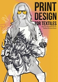 Abbildung von: Print Design for Textiles - BoD - Books on Demand