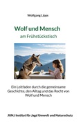 Cover: Wolf und Mensch am Fr&uuml;hst&uuml;ckstisch - BoD - Books on Demand