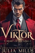 Cover: Viktor: Heart of Her King (Kings of the Blood, #1) - Julia Mills