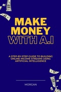 Cover: Make Money with AI (Digital Income Series, #1) - Morgan