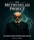 Cover: The Methuselah Project - Best Book Writers
