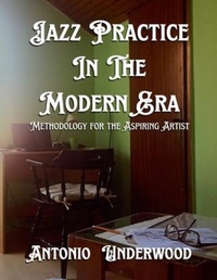 Abbildung von: Jazz Practice In The Modern Era - B N Publishers