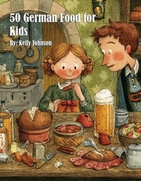 Abbildung von: 50 German Food for Kids - Marick Booster