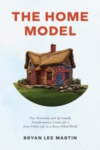 Abbildung von: The Home Model - Palmetto Publishing