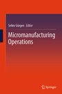 Cover: Micromanufacturing Operations - Springer