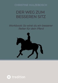 Abbildung von: Der Weg zum besseren Sitz - tredition