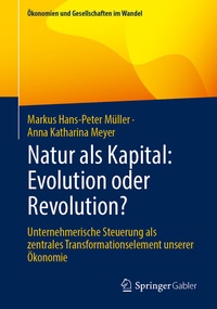 Abbildung von: Natur als Kapital: Evolution oder Revolution? - Springer Gabler