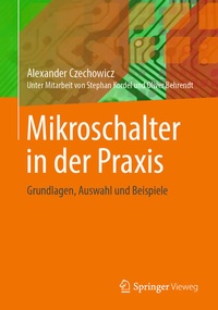 Abbildung von: Mikroschalter in der Praxis - Springer Vieweg