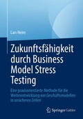 Bild: Zukunftsf&auml;higkeit durch Business Model Stress Testing - Springer Gabler