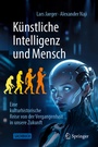 Cover: K&uuml;nstliche Intelligenz und Mensch - Springer