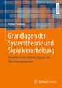 Bild: Grundlagen der Systemtheorie und Signalverarbeitung - Springer
