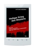 Cover: Heiliger Krieg des Westens - Traugott Bautz
