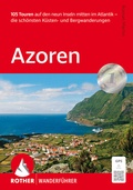 Cover: ROTHER Wanderf&uuml;hrer Azoren, Rother Wanderf&uuml;hrer - Rother Bergverlag