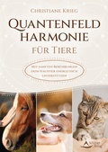 Abbildung von: Quantenfeldharmonie für Tiere - Schirner Verlag
