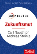 Cover: 30 Minuten Zukunftsmut - GABAL