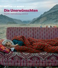 Cover: Die Unerw&uuml;nschten - TAZ