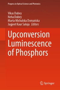 Enlarge image Cover: Upconversion Luminescence of Phosphors - Springer