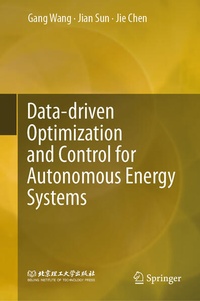 Enlarge image Cover: Data-driven Optimization and Control for Autonomous Energy Systems - Springer