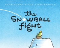 Enlarge image Cover: The Snowball Fight - HarperCollins