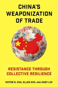 Enlarge image Cover: China's Weaponization of Trade - Columbia University Press