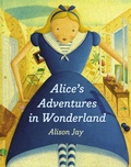 Cover: Alice's Adventures in Wonderland - Dial Books