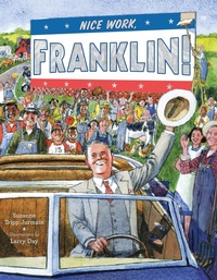Abbildung von: Nice Work, Franklin! - Dial Books