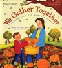 Cover: We Gather Together - Dutton Books for Young Readers