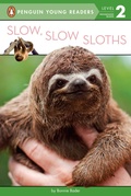 Cover: Slow, Slow Sloths - Penguin Young Readers