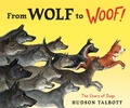 Cover: From Wolf to Woof - Nancy Paulsen Books
